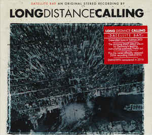 LONG DISTANCE CALLING Satellite Bay (Reissue, Remastered, Special Edition, Digipak) 2CD.jpg