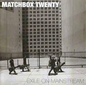 MATCHBOX TWENTY Exile on Mainstream CD.jpg