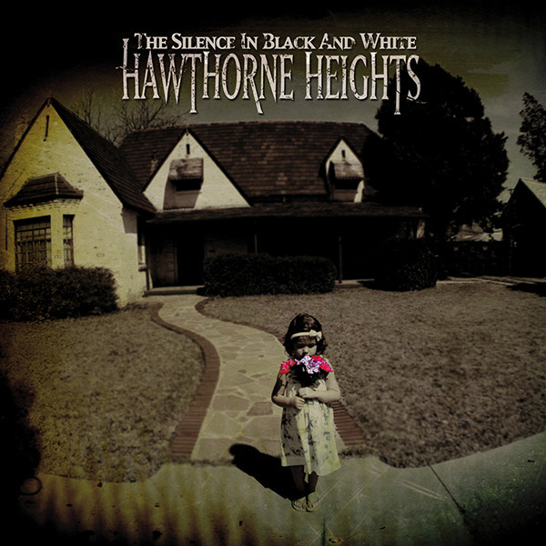 HAWTHORNE HEIGHTS The Silence In Black And White CD.jpg
