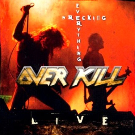 OVERKILL Wrecking Everything (Live) CD.jpg