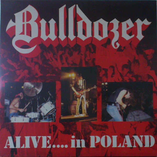 BULLDOZER Alive...in Poland (Reissue, Digipak) CD.jpg