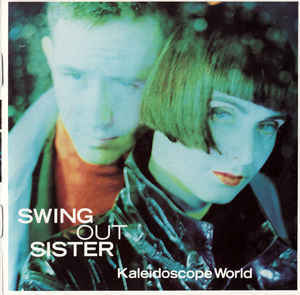 SWING OUT SISTER Kaleidoscope World CD.jpg