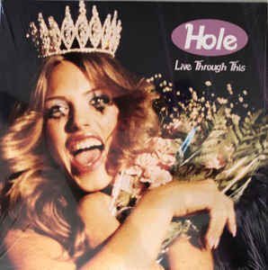 HOLE Live Through This LP.jpg