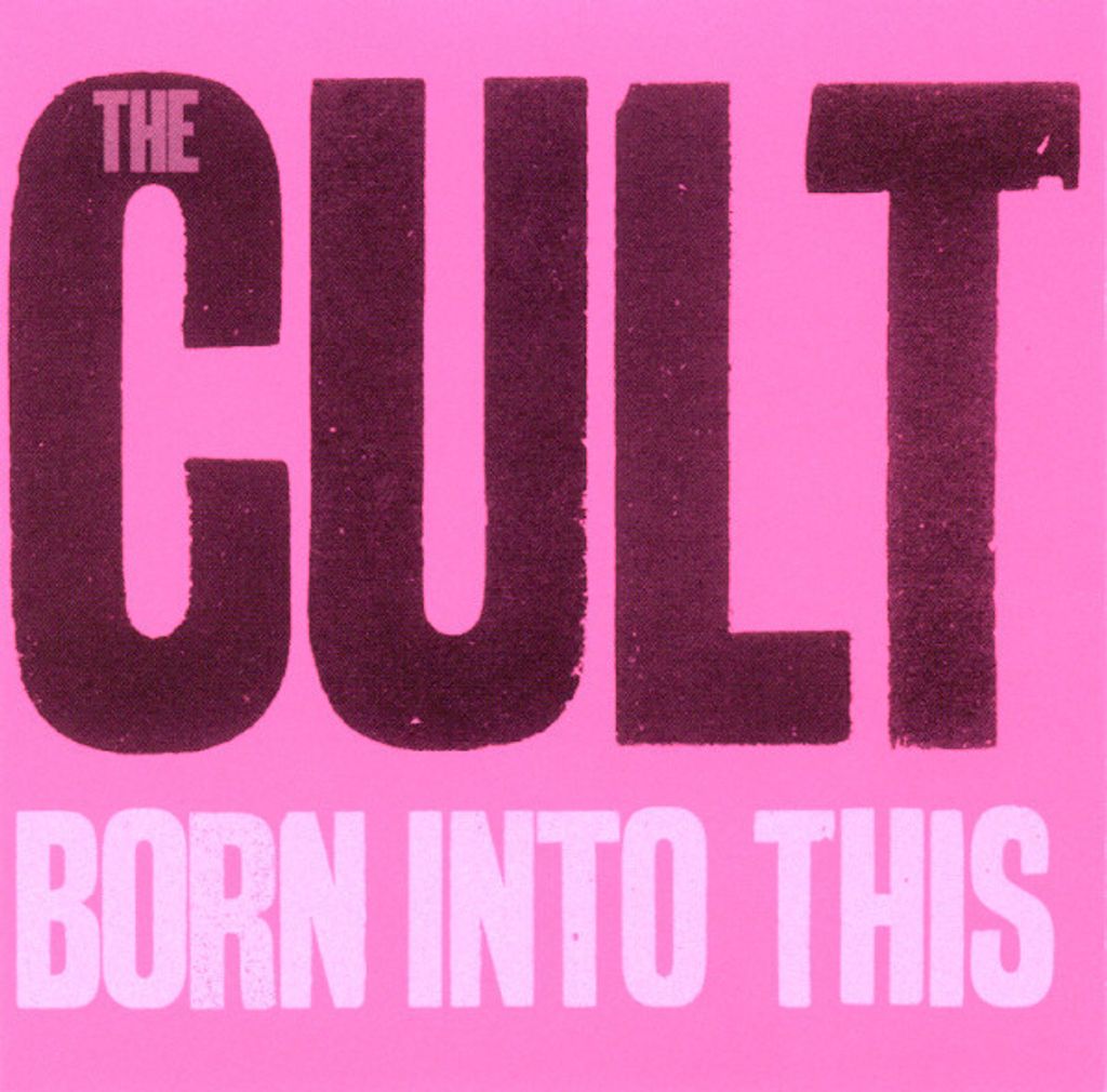 THE CULT Born Into This CD.jpg