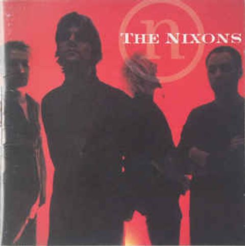 THE NIXONS The Nixons CD.jpg