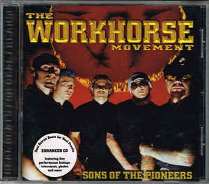 THE WORKHORSE MOVEMENT Sons Of The Pioneers CD.jpg