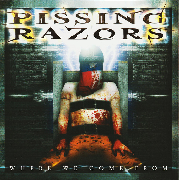 PISSING RAZORS Where We Come From CD.jpg
