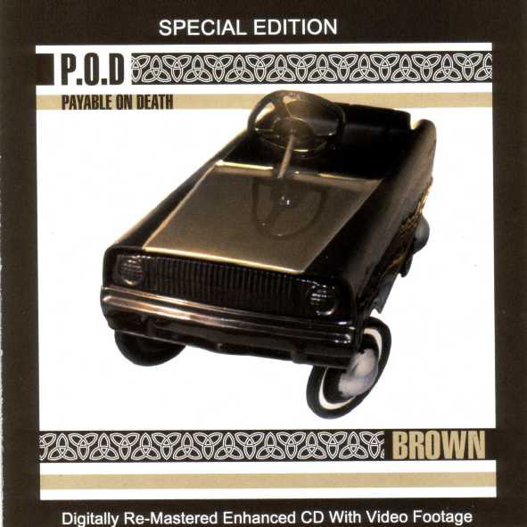 P.O.D. Brown (Enhanced, Reissue, Remastered) CD.jpg