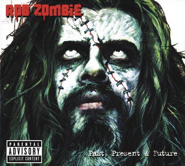 ROB ZOMBIE Past, Present & Future CD + DVD.jpg
