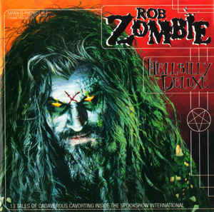 ROB ZOMBIE Hellbilly Deluxe CD.jpg