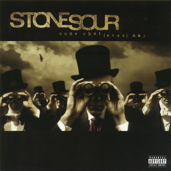 STONE SOUR Come What(ever) May CD.jpg