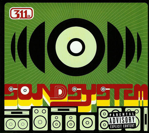 311 Soundsystem (Reissue, Digipak) CD.jpg