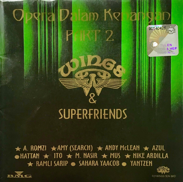 WINGS & SUPERFRIENDS Opera Dalam Kenangan - Part 2.jpg