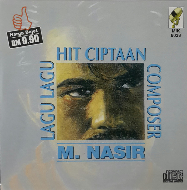 M NASIR Lagu Lagu Hit Ciptaan Composer M. Nasir CD.jpg