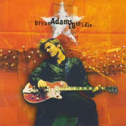 Bryan Adams ‎– 18 Til I Die CD.jpg