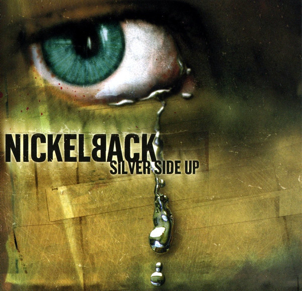 Nickelback – Silver Side Up CD.jpg