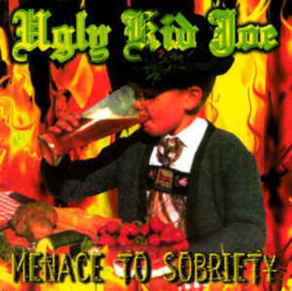Ugly Kid Joe – Menace To Sobriety CD.jpg