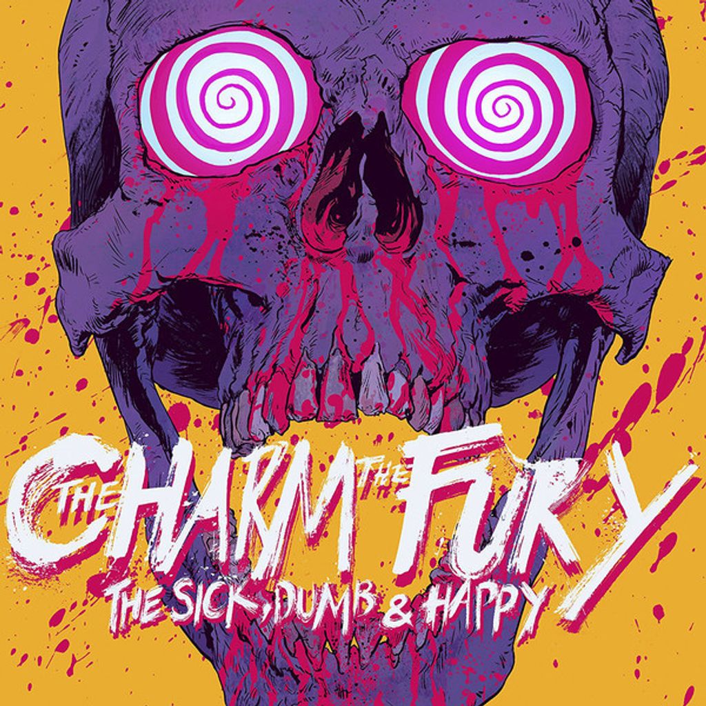 THE CHARM THE FURY The Sick, Dumb & Happy (digipak) CD.jpg