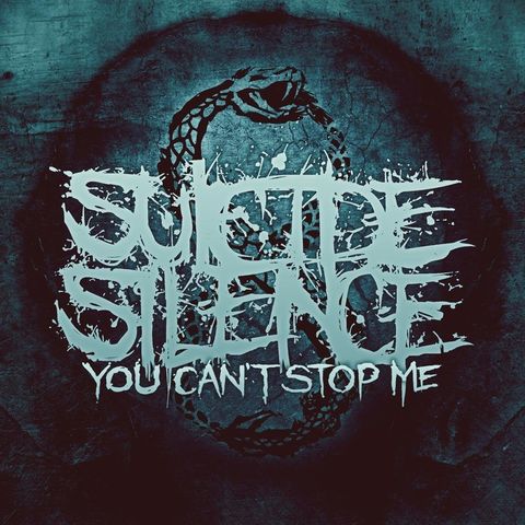 SUICIDE SILENCE You Can't Stop Me CD.jpg