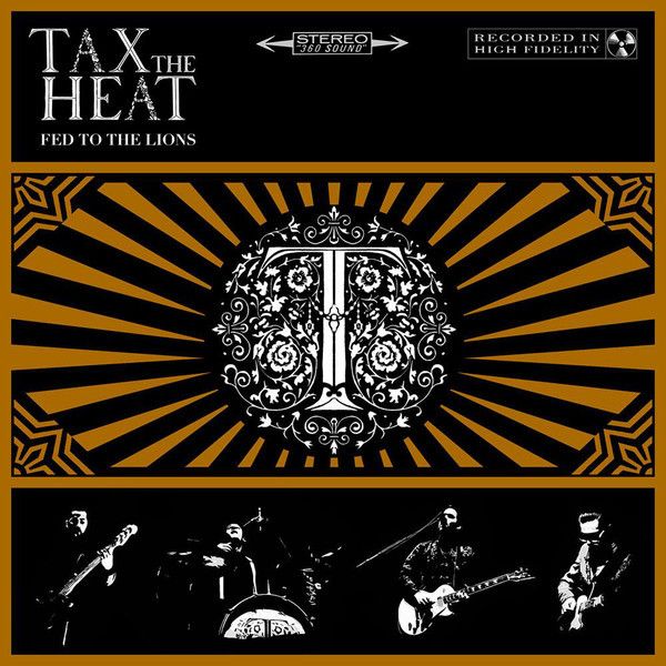 TAX THE HEAT Fed To The Lions CD.jpg