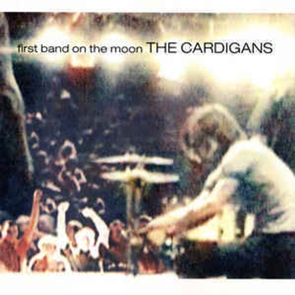 The Cardigans – First Band On The Moon CD.jpg