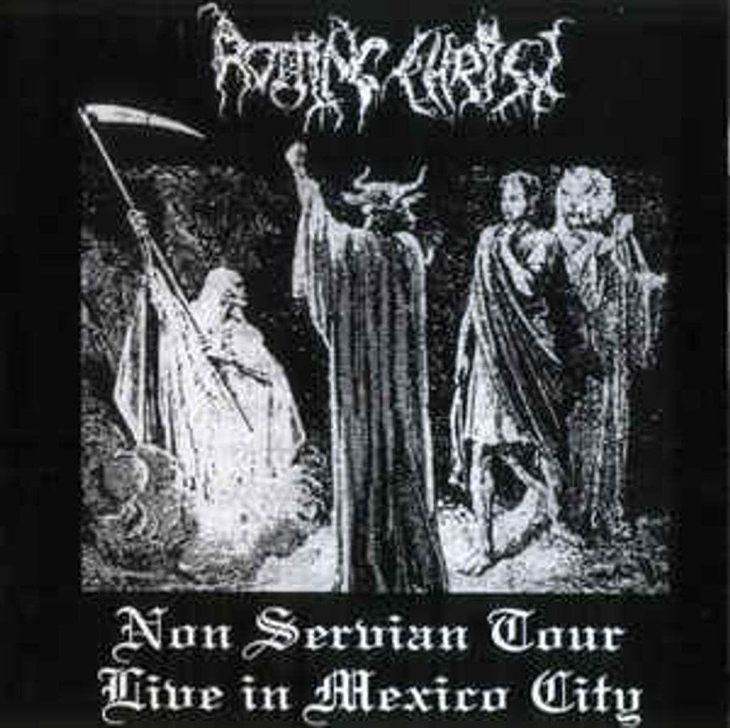 ROTTING CHRIST Non Serviam Tour Live In Mexico City CD.jpg