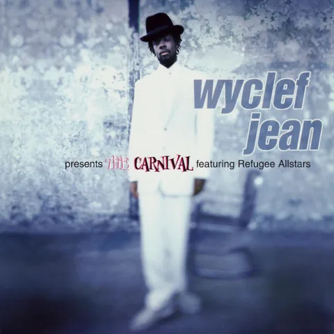 WYCLEF JEAN Featuring Refugee Allstars ‎– The Carnival CD.jpg