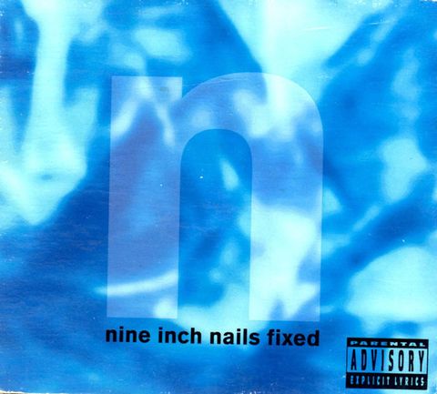 NINE INCH NAILS Fixed CD.jpg