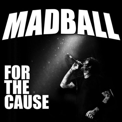 MADBALL For The Cause CD.jpg