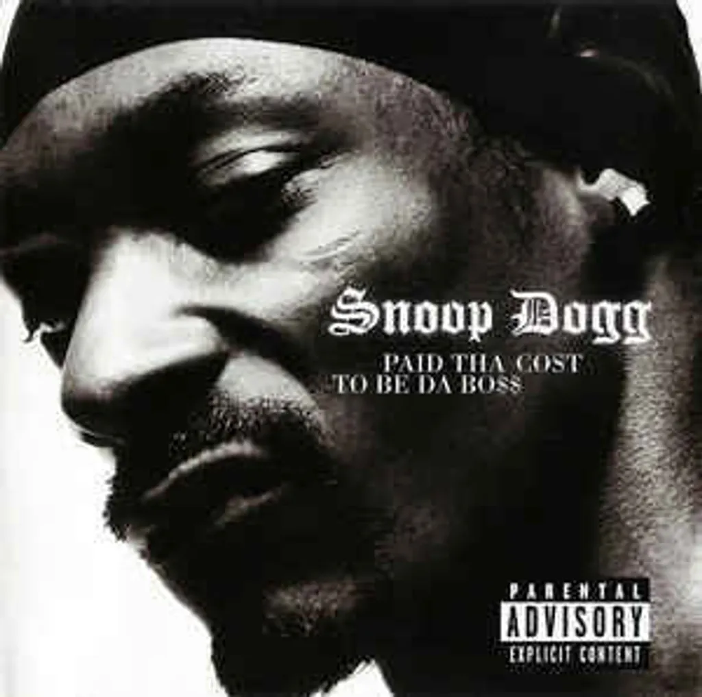 SNOOP DOGG Paid Tha Cost To Be Da Bo$$ CD.jpg