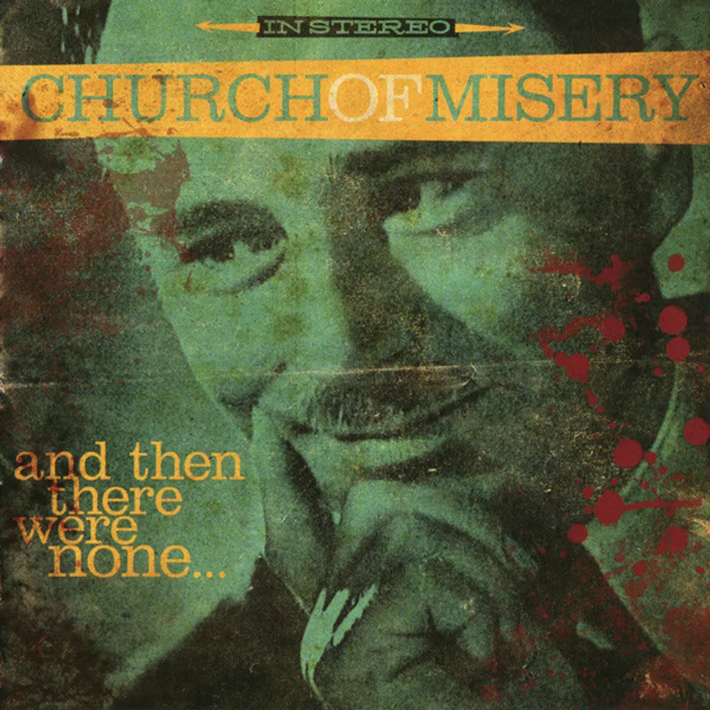 CHURCH OF MISERY And Then There Were None... CD.jpg