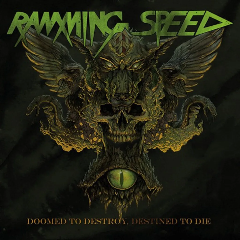 RAMMING SPEED Doomed To Destroy, Destined To Die CD.jpg