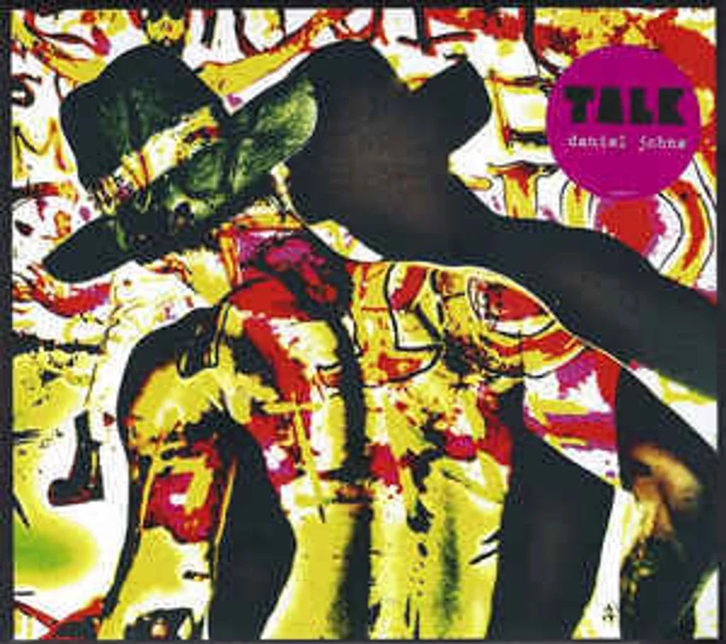 DANIEL JOHNS Talk CD.jpg