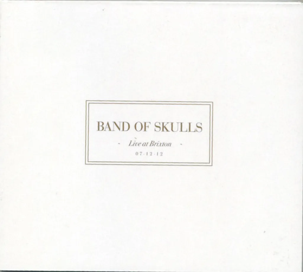 BAND OF SKULLS Live At Brixton (07-12-12) CD.jpg