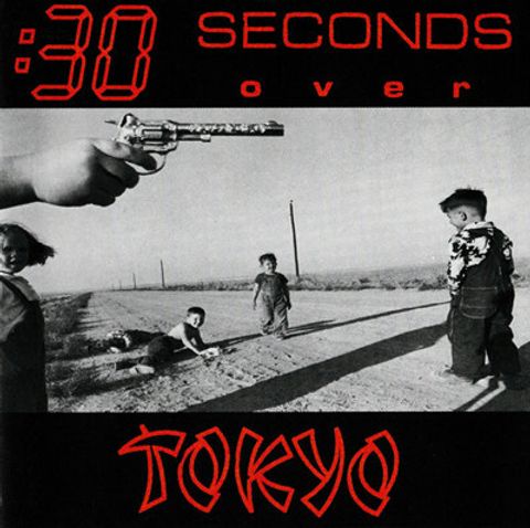 (Used) 30 SECONDS OVER TOKYO 30 Seconds Over Tokyo CD.jpg