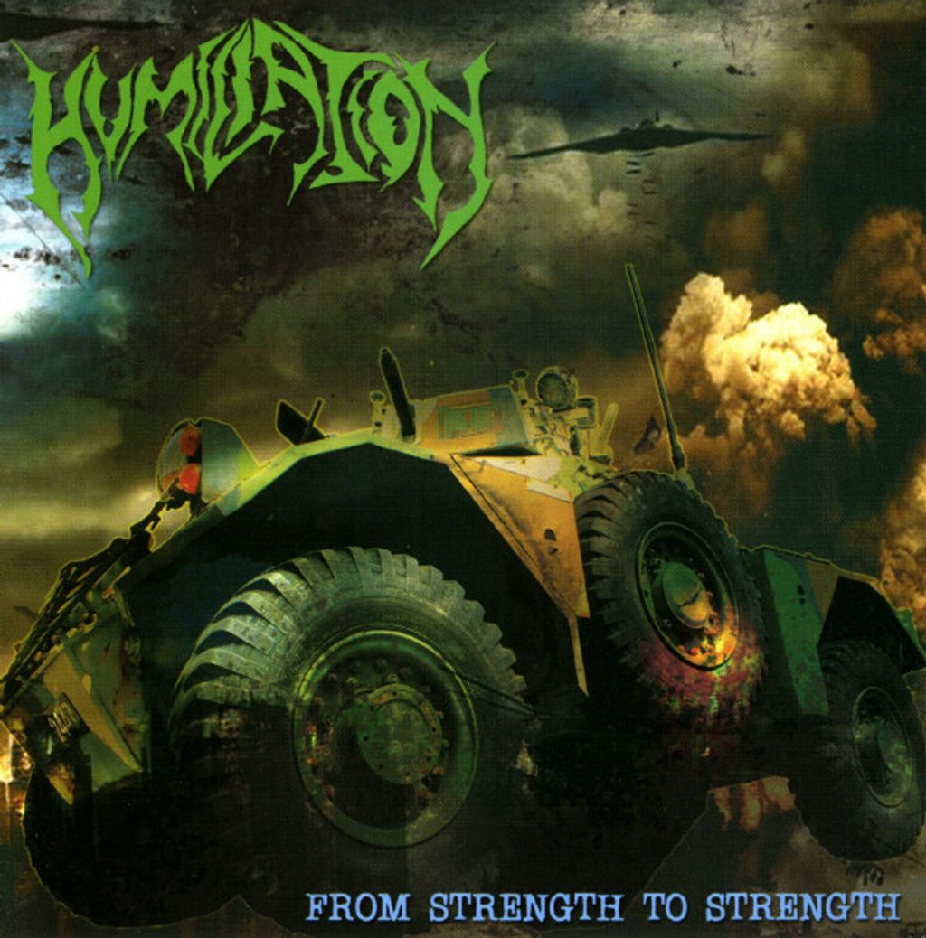 (Used) HUMILIATION From Strength To Strength CD.jpg