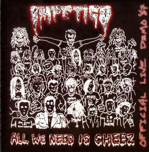 (Used) IMPETIGO All We Need Is Cheez CD.jpg