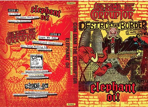 CON-DAMN THE CORRUPTOR - ElEPHANT OI! Destroy The Border Split CASSETTE TAPE.jpg