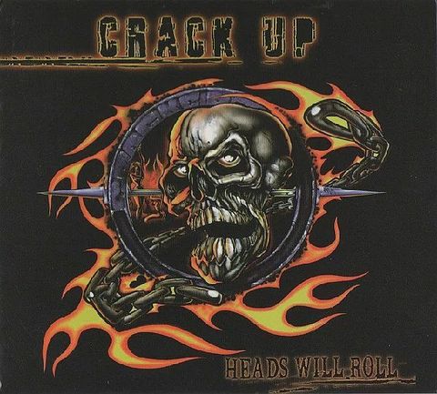 CRACK UP Heads Will Roll (Digipak) CD.jpg