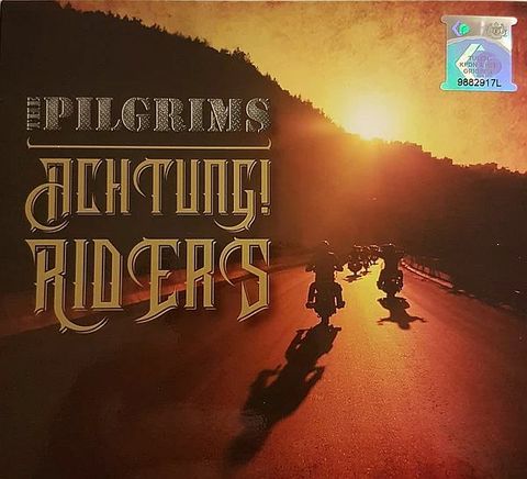 (Used) THE PILGRIMS Achtung! Riders (Digipak) CD.jpg