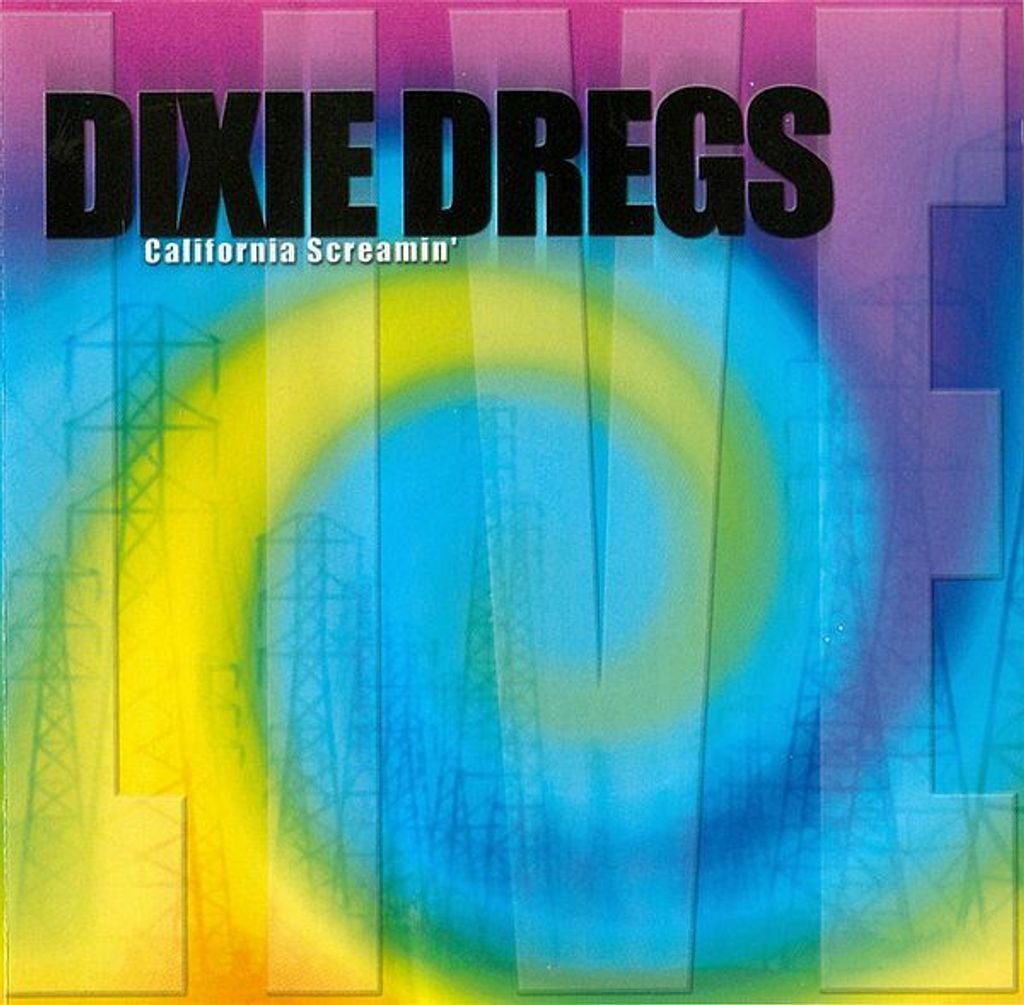 (Used) DIXIE DREGS California Screamin' CD.jpg