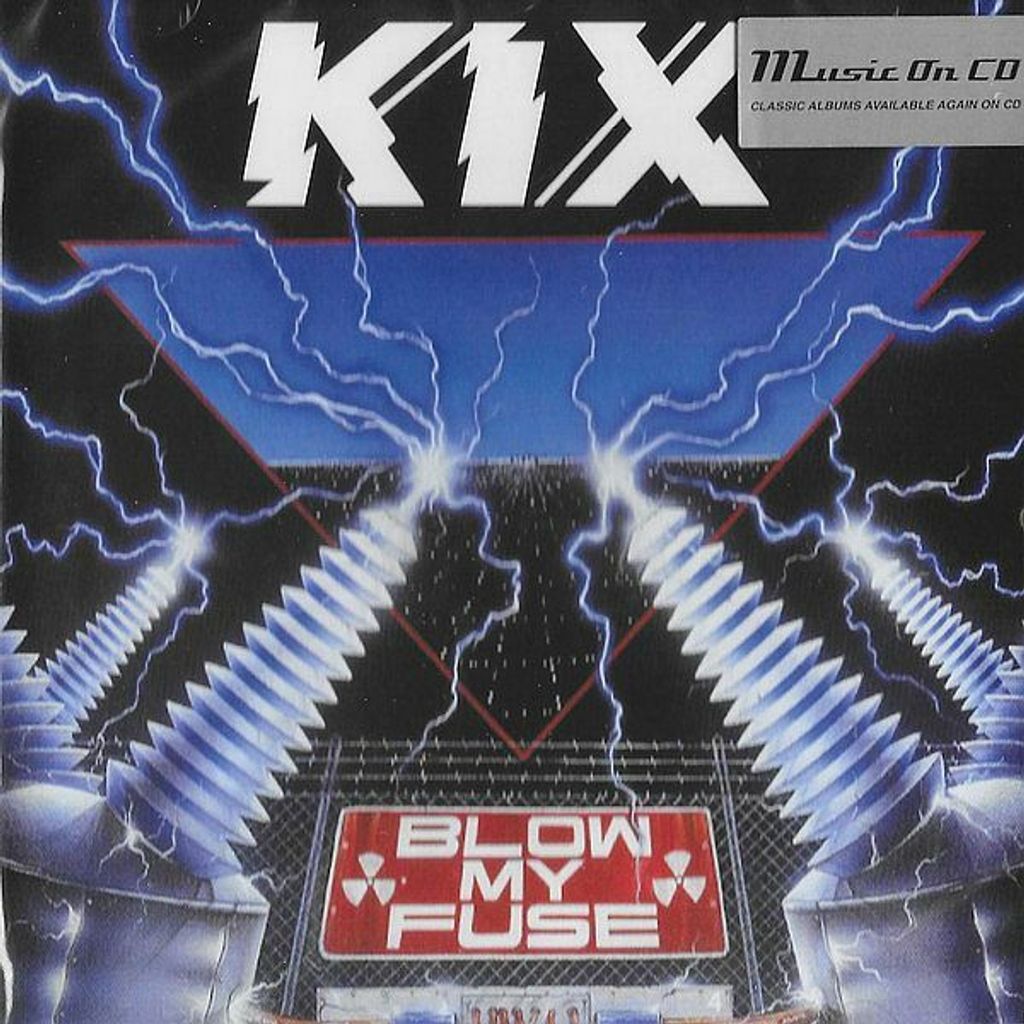 KIX Blow My Fuse CD.jpg