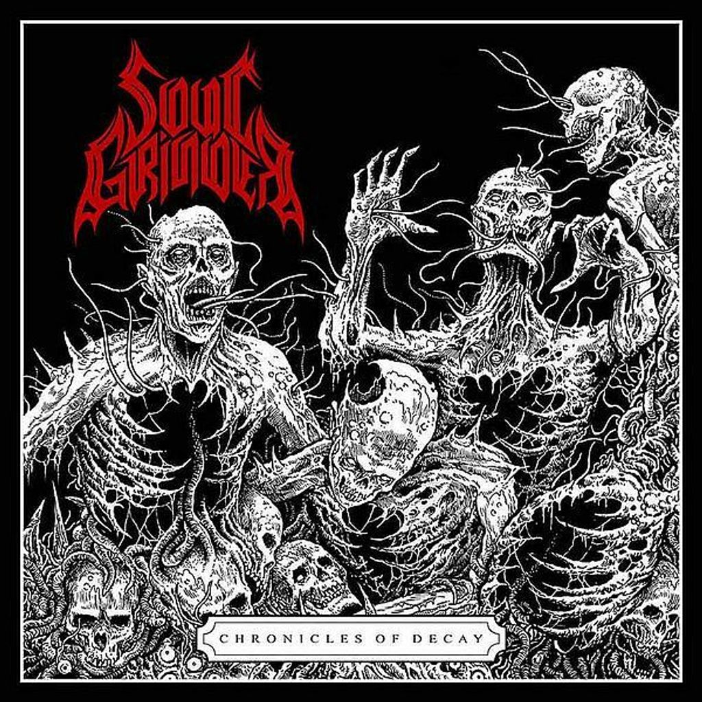 SOUL GRINDER Chronicles Of Decay CD.jpg