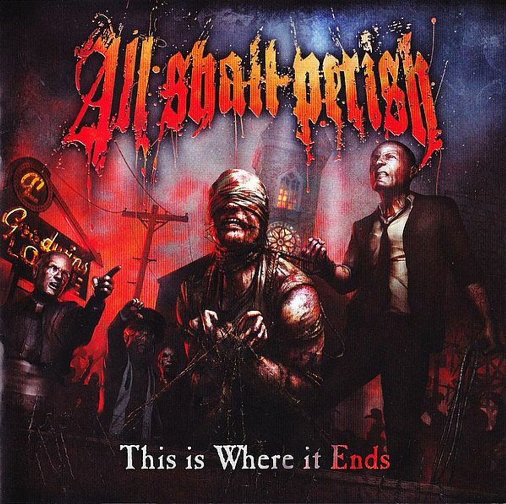 ALL SHALL PERISH This Is Where It Ends CD.jpg