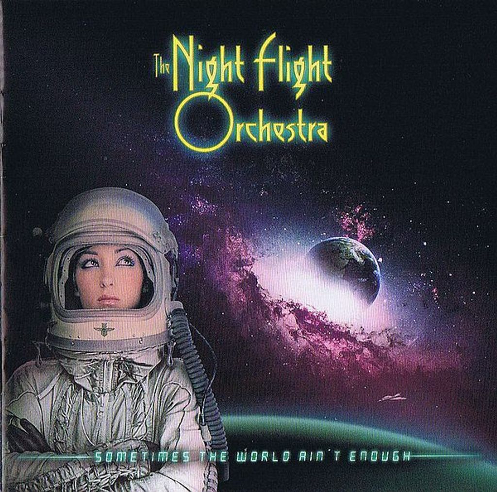 THE NIGHT FLIGHT ORCHESTRA Sometimes The World Ain't Enough CD.jpg