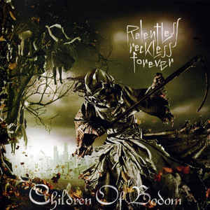 CHILDREN OF BODOM Relentless Reckless Forever.jpg