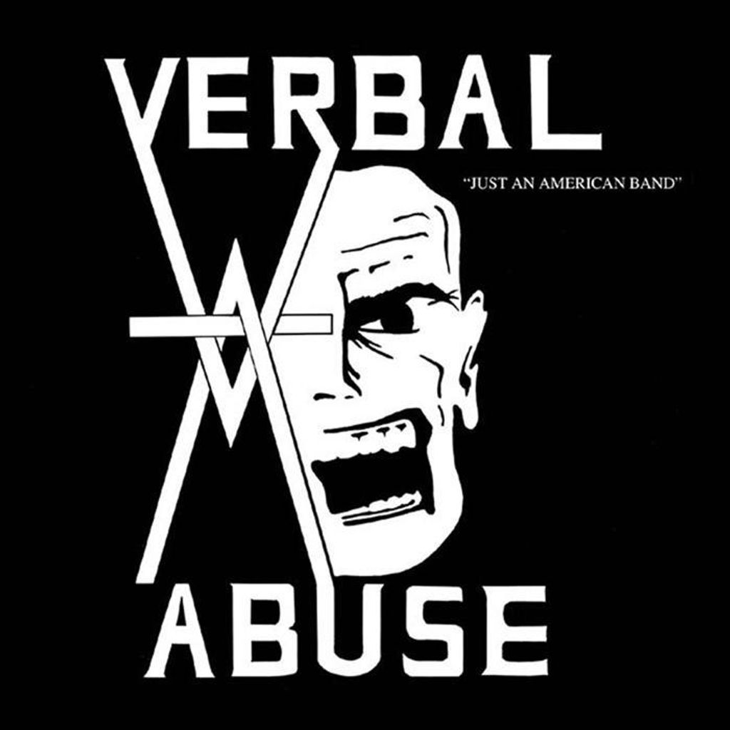 VERBAL ABUSE Just An American Band.jpg