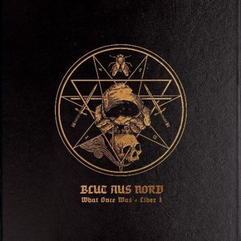 BLUT AUS NORD What Once Was... Liber I.jpg