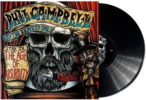 PHIL CAMPBELL AND THE BASTARD SONS The Age Of Absurdity LP.jpg