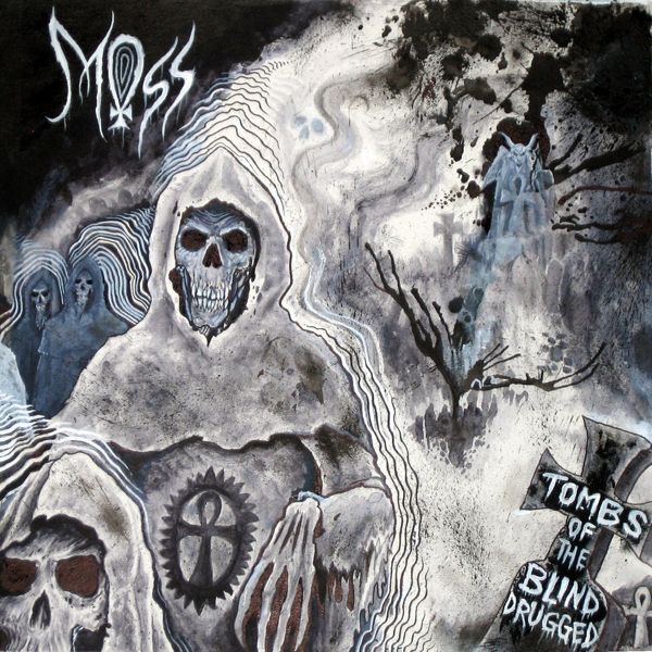 MOSS Tombs of the Blind Drugged.jpg